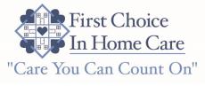 First Choice in Home Care